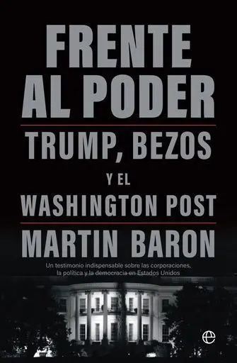 Frente Al Poder: Trump, Bezos, Washington Post(24)