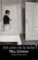Del Color de la Leche