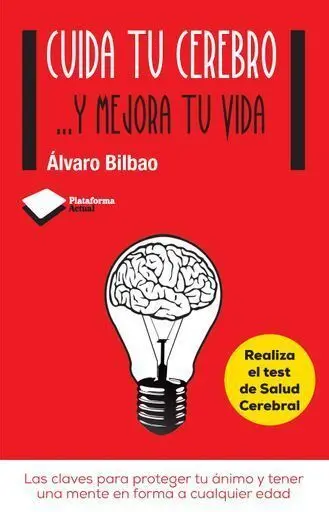 Cuida tu Cerebro... y Mejora tu Vida (20A Edc)(22)