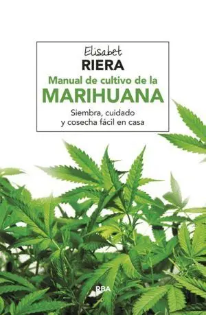 Manual de Cultivo de la Marihuana Rba