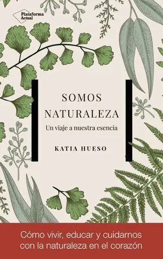 Somos Naturaleza