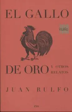 Gallo de Oro y Otros Relatos, el