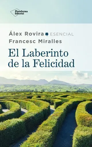 El Laberinto de la Felicidad