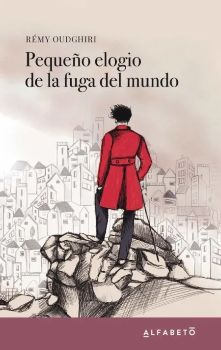 Pequeðo Elogio de la Fuga del Mundo