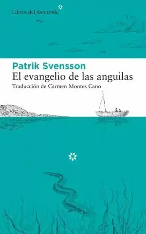 Evangelio de las Anguilas, el