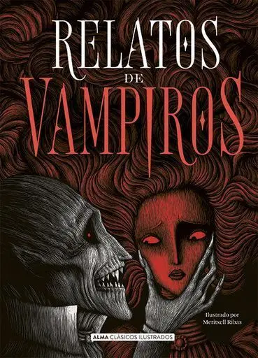 Relatos de Vampiros Clasicos Alm