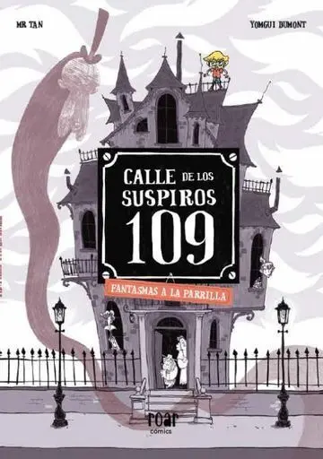 Calle de los Suspiros 109. Fantasmas a la Parrilla