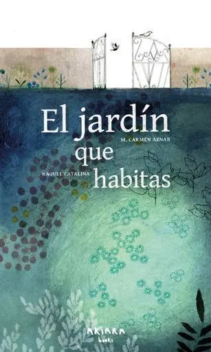Jardin que Habitas, el