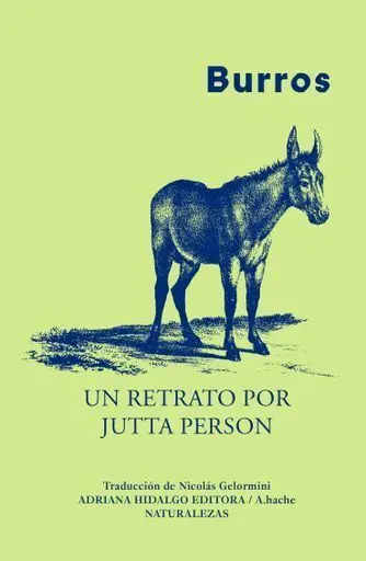 Burros un Retrato por Jutta Person