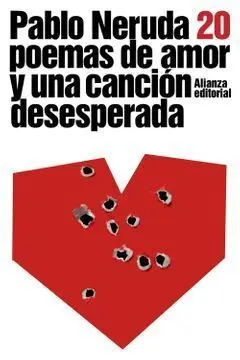20 Poemas de Amor y una Canción Desesperada