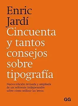Cincuenta y Tantos Consejos Sobre Tipografía