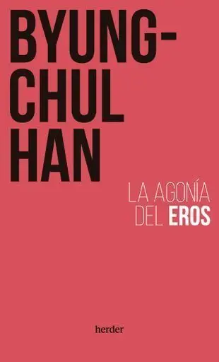 La Agonía del Eros