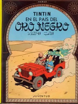 Tintin en el Pais del Oro Negro