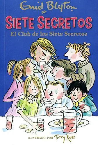 Siete Secretos. El Club de los Siete Secretos