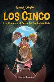 Los Cinco - los Cinco en el Cerro de Contrabandistas