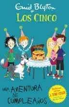 Los Cinco - una Aventura de Cumpleaños