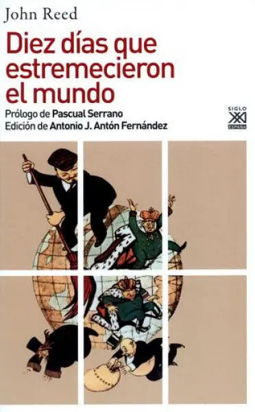 Diez Dias que Estremecieron el Mundo