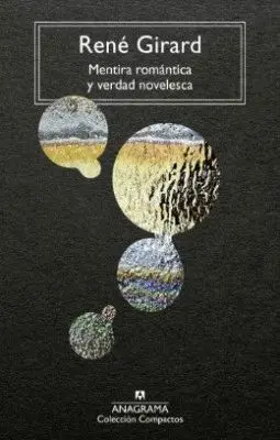 Mentira Romántica y Verdad Novelesca