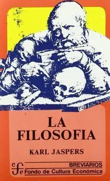 Filosofía:, la. Desde el Punto de Vista de la Existencia