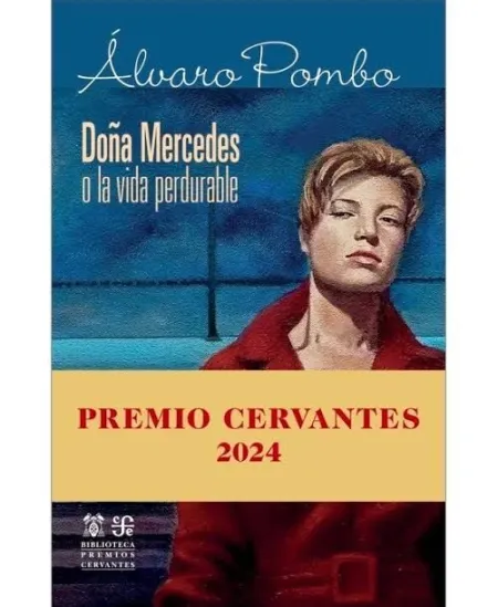 Doña Mercedes o la Vida Perdurable