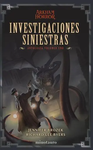 Investigaciones Siniestras: Antología 01