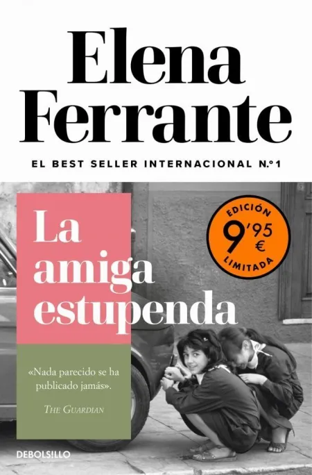 Dos Amigas. La Amiga Estupenda I