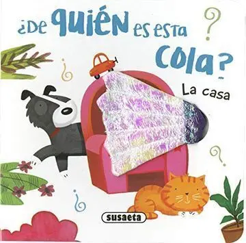 La Casa ¿De Quién Es esta Cola?