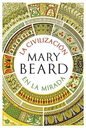 La Civilización en la Mirada