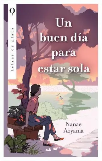 Un Buen Día para Estar Sola