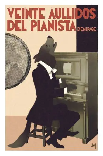 Veinte Aullidos del Pianista