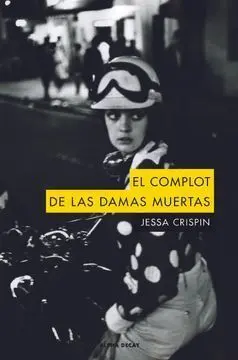 El Complot de las Damas Muertas