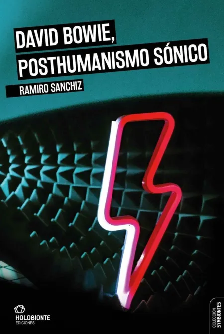 David Bowie, Posthumanismo Sonico