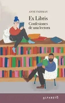 Ex Libris: Confesiones de una Lectora