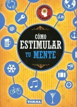Como Estimular tu Mente