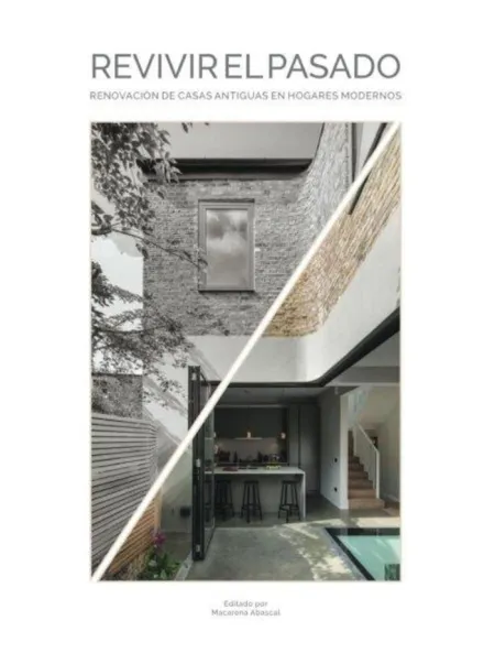 Revivir el Pasado. Renovac. casas Antig... (T. d)(25)