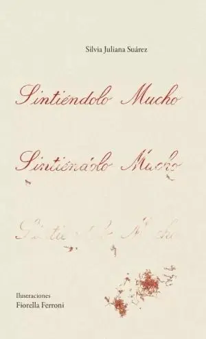 Sintiéndolo Mucho