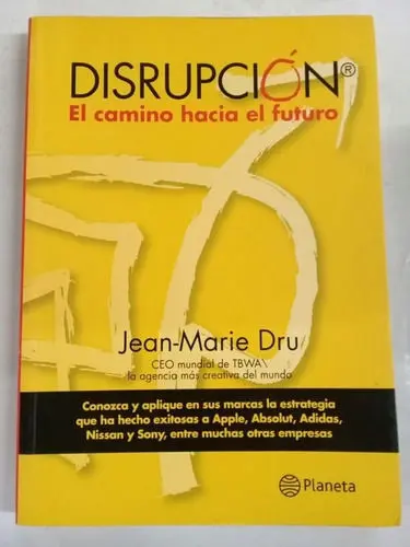Disrupción - el Camino Hacia el Futuro