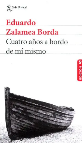 Cuatro Años a Bordo de mi Mismo