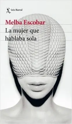 La Mujer que Hablaba Sola