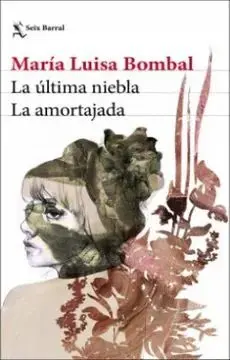La Ultima Niebla / la Amortajada