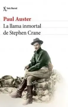 La Llama Inmortal de Stephen Crane