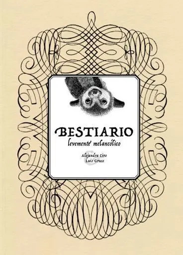 Bestiario Levemente Melancólico
