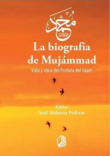 Las Virtudes del Islam / la Biografía de Mujámmad