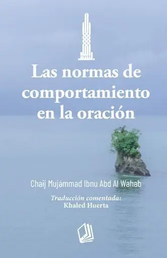 Las Normas de Comportamiento en la Oración