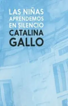 Las Niñas Aprendemos en Silencio
