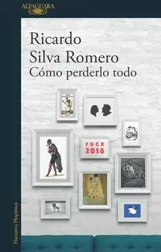 Cómo Perderlo Todo
