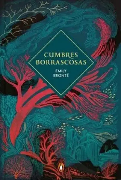 Cumbres Borrascosas Ed. Cantos Pintados