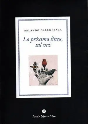 La Proxima Linea Tal Vez
