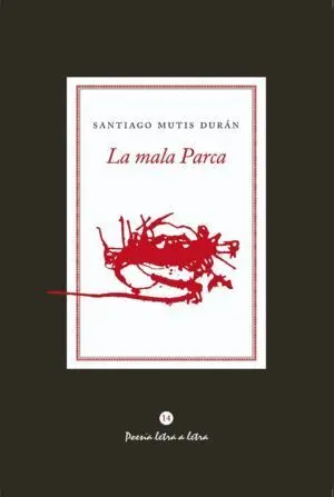 La Mala Parca