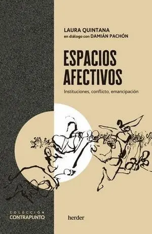 Espacios Afectivos Instituciones Conflicto Emancipacion